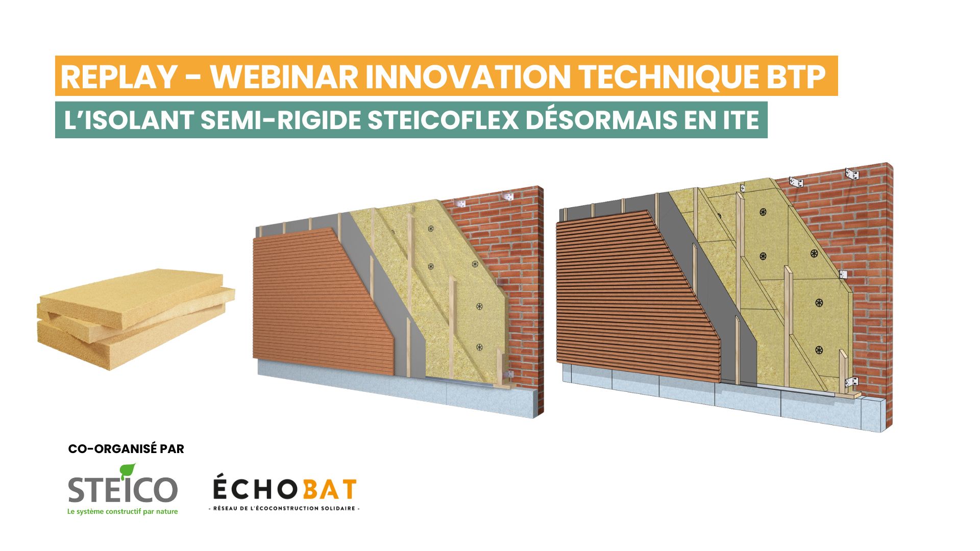 Innovation technique dans l'ITE biosourcé par notre adhérent Steico